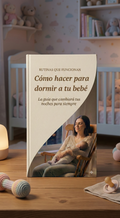 ✨Ebook completo para el sueño de tu bebé+BONUS:Guia de ventanas de sueño+Check list semanal✨
